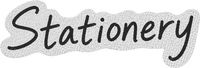 Stationery